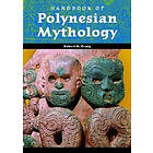 Robert Dean Craig: Handbook of Polynesian Mythology