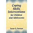 SG Forman: Coping Skills Interventions for Children and Adolescents