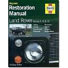 Lindsay Porter: Land Rover Series I, II &; III Restoration Manual