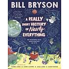 Bill Bryson, Bill Bryson: A Really Short History of Nearly Everything