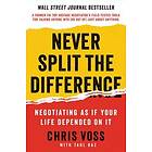 Chris Voss, Tahl Raz: Never Split The Difference