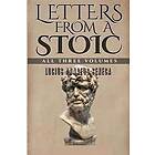 Lucius Annaeus Seneca: Letters from a Stoic: All Three Volumes