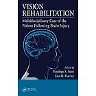 Penelope S Suter, Lisa H Harvey: Vision Rehabilitation