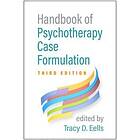 Tracy D Eells: Handbook of Psychotherapy Case Formulation