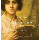 Jane Austen, Susan J Wolfson: Northanger Abbey