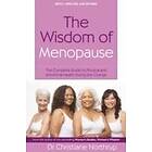 Christiane Northrup: The Wisdom Of Menopause