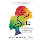 Sara Avant Stover: The Book of She