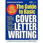 N Public Library Association, A: The Guide to Basic Cover Letter Writing