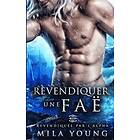 Mila Young: Revendiquer une Fae