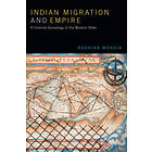 Radhika Mongia: Indian Migration and Empire