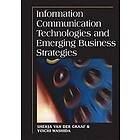 : Information Communication Technologies and Emerging Business Strategies