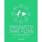 Siem Haffmans, Ed van Hinte, Marjolein Van Gelder: Products That Flow: Circular Business Models and Design Strategies for Fast-Moving Consum