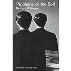 Bernard Williams: Problems of the Self