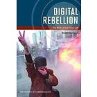 Todd Wolfson: Digital Rebellion