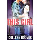 Colleen Hoover: This Girl