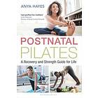 Anya Hayes: Postnatal Pilates