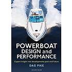 Dag Pike: Powerboat Design and Performance