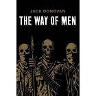 Jack Donovan: The Way of Men