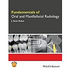 JS Hubar: Fundamentals of Oral and Maxillofacial Radiology