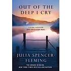 Julia Spencer-Fleming: Out of the Deep I Cry: A Clare Fergusson and Russ Van Alstyne Mystery