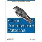 Bill Wilder: Cloud Architecture Patterns
