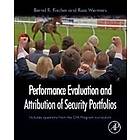 Bernd R Fischer: Performance Evaluation and Attribution of Security Portfolios