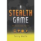 Terry Wolfe: A Stealth Game