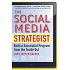 Christopher Barger: The Social Media Strategist: Build a Successful Program from the Inside Out