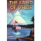 Stephen S Mahler: The Land of Osiris