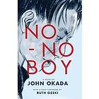 John Okada: No-No Boy