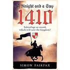 Simon Fairfax: A Knight and a Spy 1410