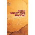 Robert Mason: Muslim Minority-State Relations