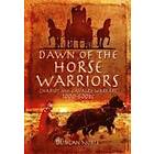 Duncan Noble: Dawn of the Horse Warriors