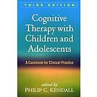 Philip C Kendall: Cognitive Therapy with Children and Adolescents