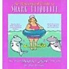 Jim Toomey: An Illustrated Guide to Shark Etiquette