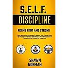 Shawn Norman: Self Discipline