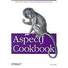 Russell Miles: AspectJ Cookbook