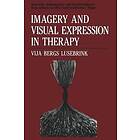 Vija Bergs Lusebrink: Imagery and Visual Expression in Therapy