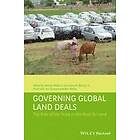 W Wolford: Governing Global Land Deals The Role of the State in Rush for