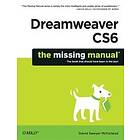 David Sawyer McFarland: Dreamweaver CS6: The Missing Manual