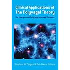 Stephen W Porges, Deb Dana: Clinical Applications of the Polyvagal Theory