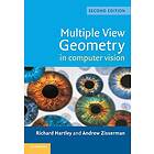 Richard Hartley: Multiple View Geometry in Computer Vision