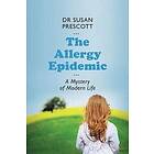 Susan Prescott: The Allergy Epidemic