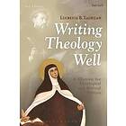 Lucretia B Yaghjian: Writing Theology Well 2nd Edition