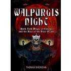Thomas Sheridan: Walpurgis Night: Volume One 1919 1933