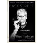 Ron Perlman: Easy Street (the Hard Way)