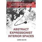 Dare Oduye: Abstract Expressionist Interior Spaces: A Comparison of the effects colour in: Le Corbusier's Chapel at Ronchamp and Mark Rothko