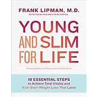 Frank Lipman: Young and Slim for Life