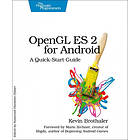 Kevin Brothaler: OpenGL ES 2 for Android