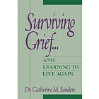 CM Sanders: Surviving Grief ... and Learning to Live Again